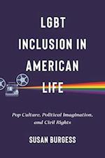 LGBT Inclusion in American Life