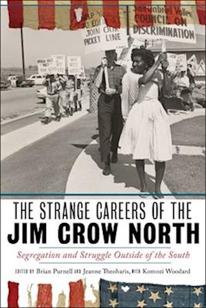 The Strange Careers of the Jim Crow North