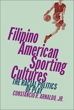 Filipino American Sporting Cultures