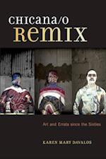 Chicana/o Remix