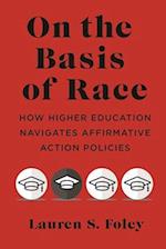 On the Basis of Race