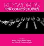 Keywords for Comics Studies