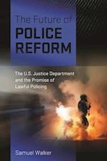 The Future of Police Reform