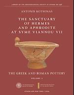 The Sanctuary of Hermes and Aphrodite at Syme Viannou VII, Vol. 1