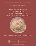 The Sanctuary of Hermes and Aphrodite at Syme Viannou VII, Vol. 2