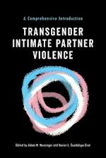 Transgender Intimate Partner Violence