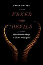 Vexed with Devils