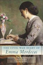 The Civil War Diary of Emma Mordecai