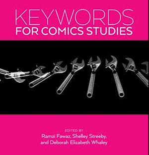 Keywords for Comics Studies