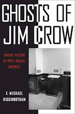 Ghosts of Jim Crow