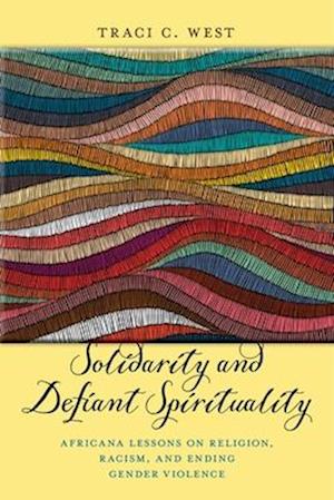 Solidarity and Defiant Spirituality