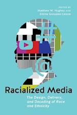 Racialized Media