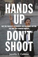 Hands Up, Don't Shoot