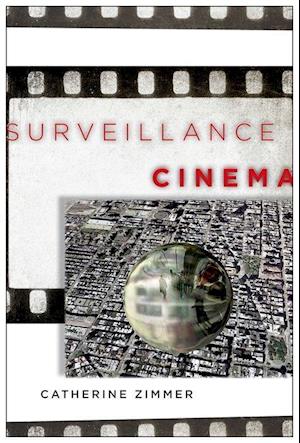 Surveillance Cinema