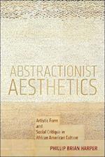 Abstractionist Aesthetics