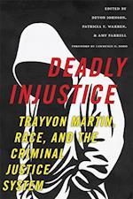 Deadly Injustice