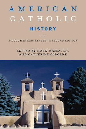 American Catholic History, Second Edition