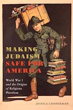 Making Judaism Safe for America