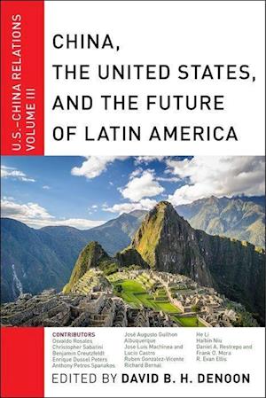 China, The United States, and the Future of Latin America