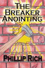 The Breaker Anointing