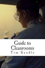Guide to Cleanrooms