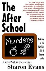 The After School Murders