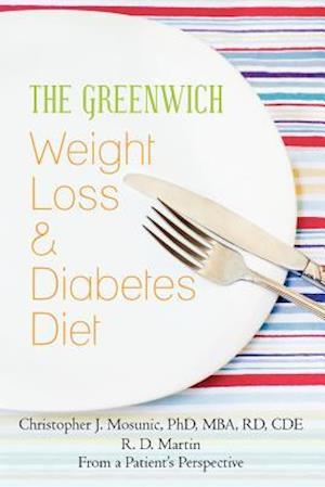 The Greenwich Weight Loss and Diabetes Diet