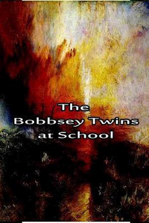 The Bobbsey Twins at School