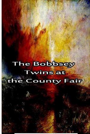 The Bobbsey Twins at the County Fair