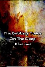 The Bobbsey Twins on the Deep Blue Sea