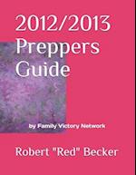 2012/2013 Preppers Guide