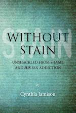 Without Stain