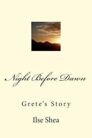 Night before Dawn