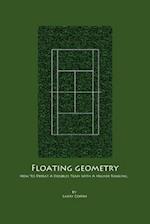 Floating Geometry