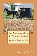 An Autumn Wind in Walnut Creek