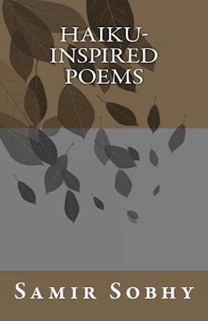 Haiku-Inspired Poems