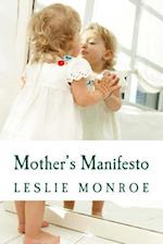 Mother's Manifesto