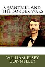 Quantrill and the Border Wars