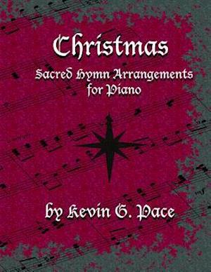 Sacred Hymn Arrangements for Piano - Christmas