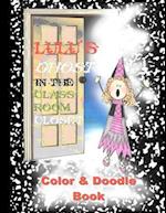 Lulu's Ghost in the Classroom Closet Color and Doodle Book