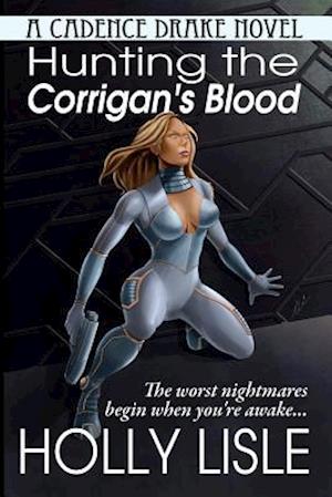 Hunting the Corrigan's Blood