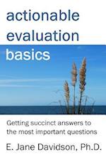 Actionable Evaluation Basics