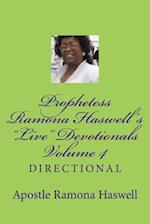 Prophetess Ramona Haswell's Live Devotionals - Volume 4