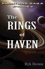 Ep.#2 - "The Rings of Haven": The Frontiers Saga 