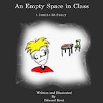 An Empty Space in Class