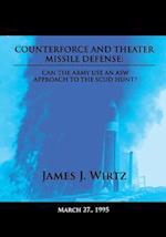 Counterforce and Theater Missile Defense