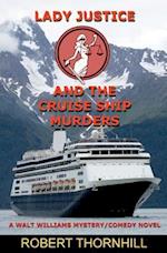 Lady Justice and the Cruise Ship Murders