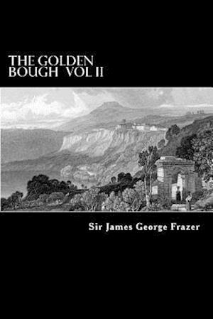 The Golden Bough Vol II