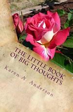 The Little Book of Big Thoughts-Vol. 1