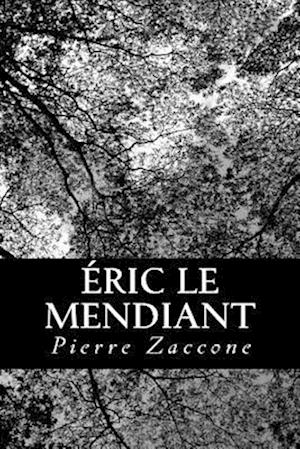 Eric Le Mendiant